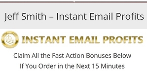 Jeff Smith - Instant Email Profits Free