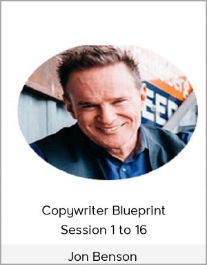 Jon Benson - Copywriter Blueprint Session 1 to 16