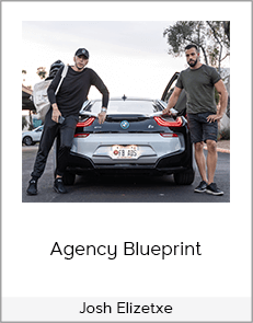 Josh Elizetxe - Agency Blueprint