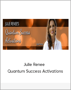 Julie Renee - Quantum Success Activations
