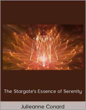 Julieanne Conard - The Stargate's Essence Of Serenity