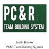 Justin Brooke - PC&R Team Building System