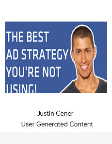 Justin Cener - User Generated Content