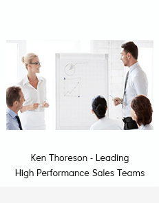 Ken Thoreson - Leading High Performance Sales Teams