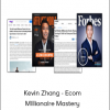 Kevin Zhang - Ecom Millionaire Mastery