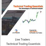 Live Traders - Technical Trading Essentials