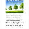 Lois Ehrmann - Intensive 2 Day Course: Clinical Supervision