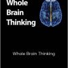 Mark Buchanan - Whole Brain Thinking