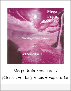 Mega Brain Zones Vol 2 (Classic Edition) Focus + Exploration