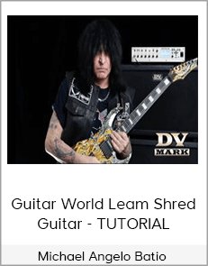 Michael Angelo Batio - Guitar World Leam Shred Guitar - TUTORIAL