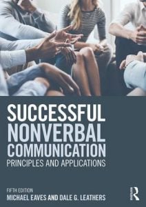 Michael Eaves - Successful Nonverbal Communication: Principles and Applications