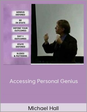 Michael Hall - Accessing Personal Genius