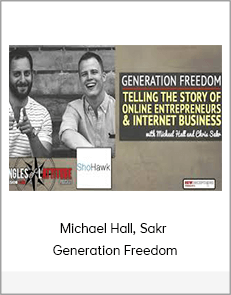 Michael Hall, Christopher Sakr – Generation Freedom