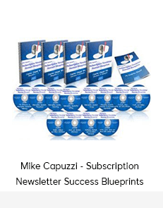 Mike Capuzzi - Subscription Newsletter Success Blueprints