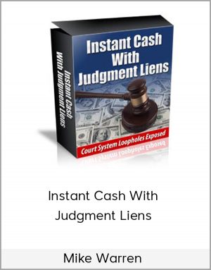 Mike Warren - Instant Cash With Judgment Liens