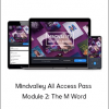 Mindvalley All Access Pass – Module 2: The M Word
