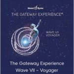 Monroe Institute (Hemi-Sync) - The Gateway Experience - Wave VII - Voyager