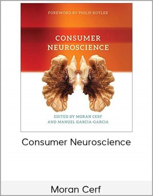Moran Cerf - Consumer Neuroscience