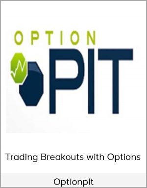 Optionpit - Trading Breakouts With Options