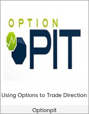 Optionpit - Using Options To Trade Direction