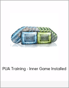 PUA Training - Inner Game Installed