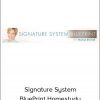 Pamela Bruner - Signature System BluePrint Homestudy