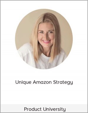 Product University - Unique Amazon Strategy