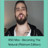 RSD Max - Becoming The Natural (Platinum Edition)