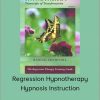 Randall Churchill - Regression Hypnotherapy Hypnosis Instruction