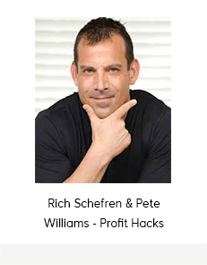 Rich Schefren & Pete Williams - Profit Hacks
