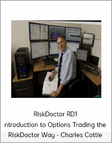 RiskDoctor RD1 - Introduction to Options Trading the RiskDoctor Way - Charles Cottle