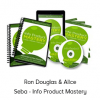 Ron Douglas & Alice Seba - Info Product Mastery
