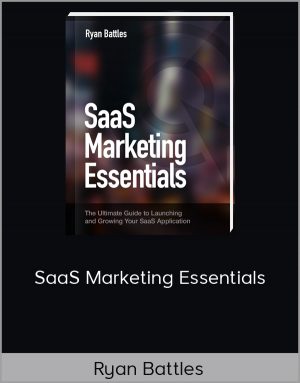 Ryan Battles - SaaS Marketing Essentials