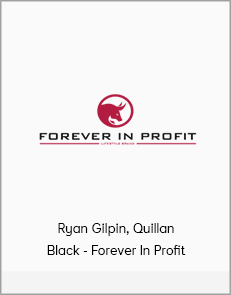 Ryan Gilpin, Quillan Black - Forever In Profit