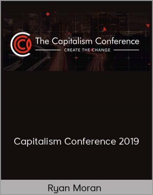 Ryan Moran - Capitalism Conference 2019