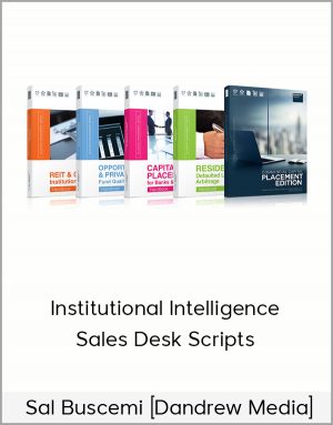 Sal Buscemi [Dandrew Media] - Institutional Intelligence: Sales Desk Scripts