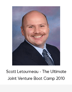 Scott Letourneau - The Ultimate Joint Venture Boot Camp 2010