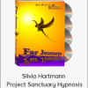 Silvia Hartmann - Project Sanctuary Hypnosis
