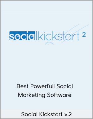 Social Kickstart v.2 - Best Powerfull Social Marketing Software ( OTO1 )