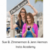 Sue B. Zimmerman & Jenn Herman - Insta Academy