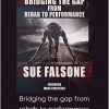 Sue Falsone - Bridging the Gap From Rehab To Performance