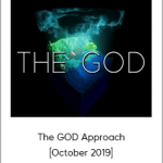 The GOD Approach [October 2019]