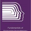 The Milton Erickson Foundation - Fundamentals Of Ericksonian Hypnotherapy