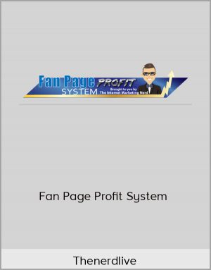 Thenerdlive - Fan Page Profit System