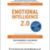 Travis Bradberry And Jean Greaves - Emotional Intelligence 2.0