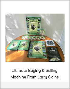 Ultimate Buying & Selling Machine From Larry Goins