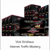 Vick Strizheus - Internet Traffic Mastery