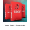 Video Remix - SmartVideo