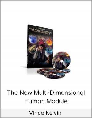 Vince Kelvin - The New Multi-Dimensional Human Module