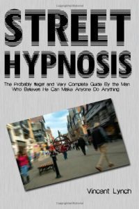 Vince Lynch - Street Hypnotism DVD